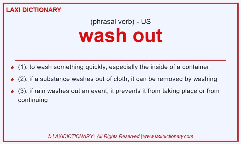 Definition wash out in American English