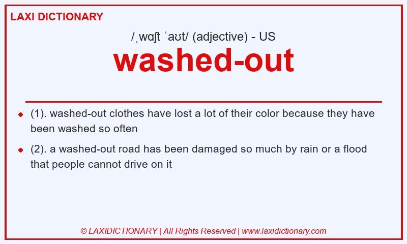 Definition washed-out in American English