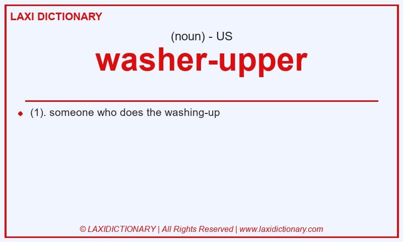 Definition washer-upper in American English