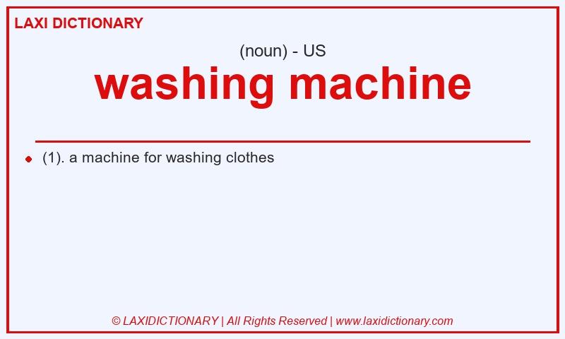 Definition washing machine in American English