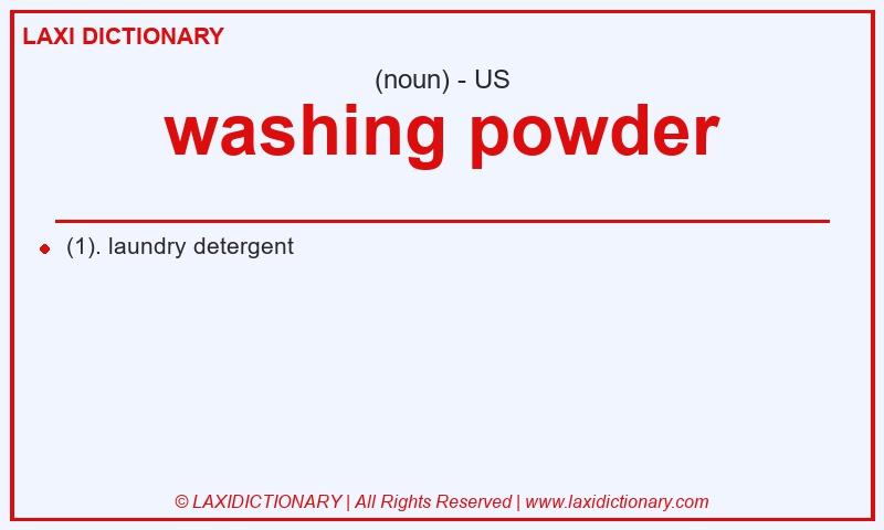 Definition washing powder in American English