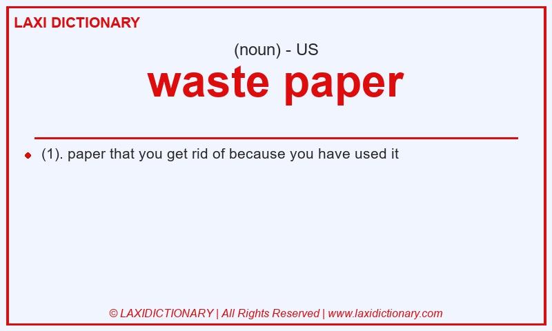 Definition waste paper in American English
