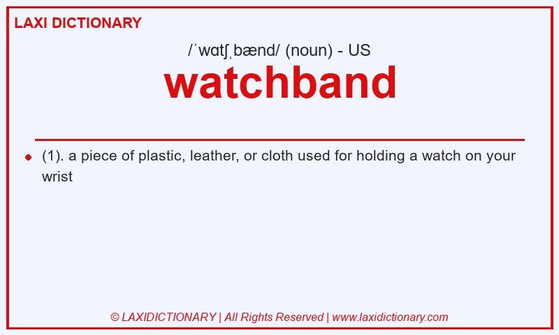 Definition watchband in American English