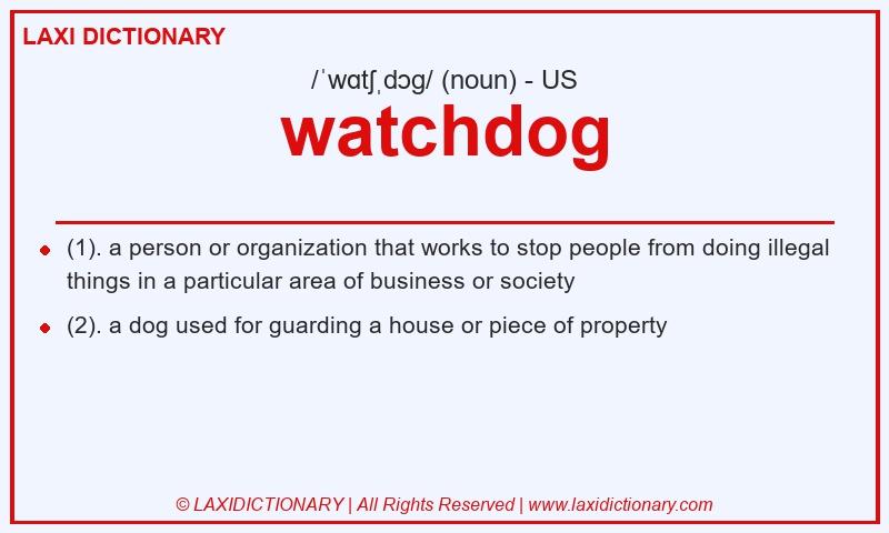 Definition watchdog in American English