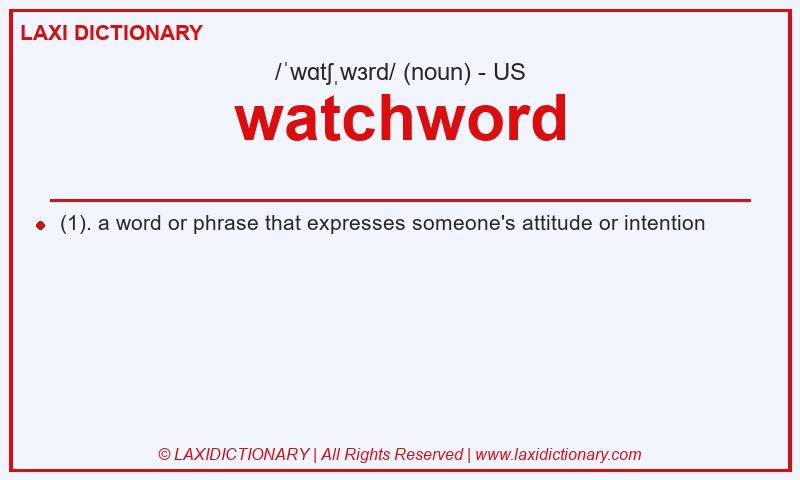 Definition watchword in American English