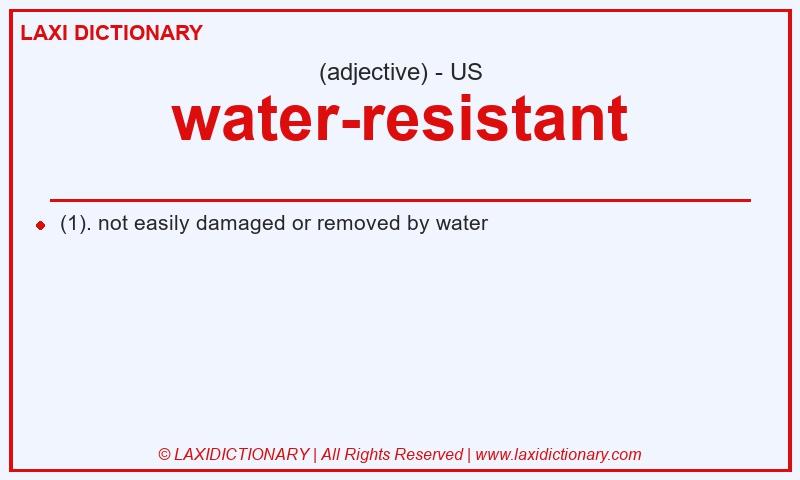 Definition water-resistant in American English