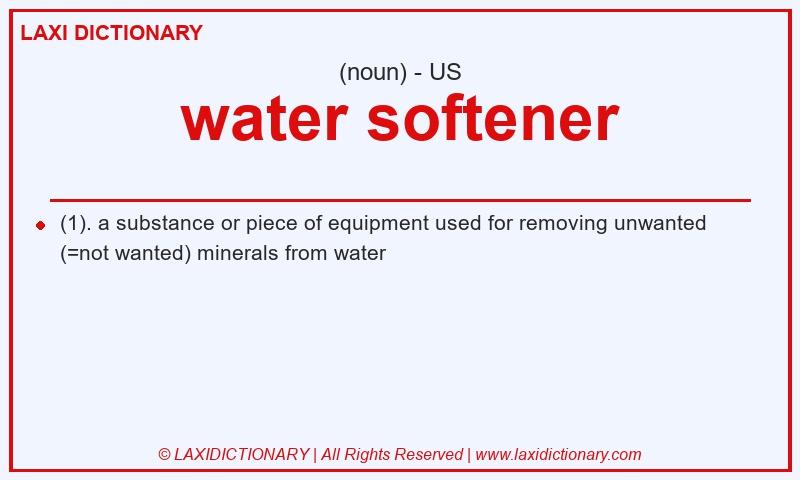 Definition water softener in American English