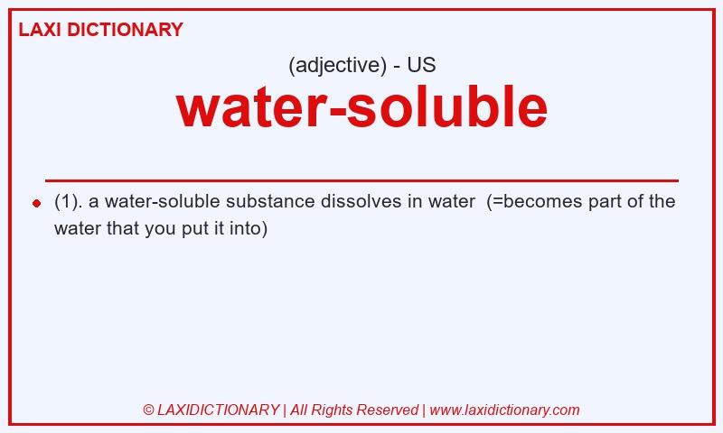 Definition water-soluble in American English
