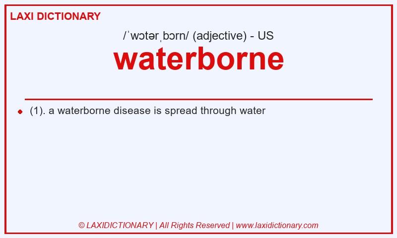 Definition waterborne in American English
