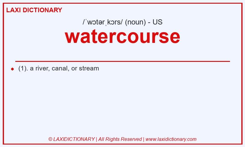 Definition watercourse in American English