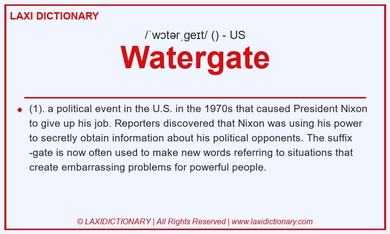 Definition Watergate in American English