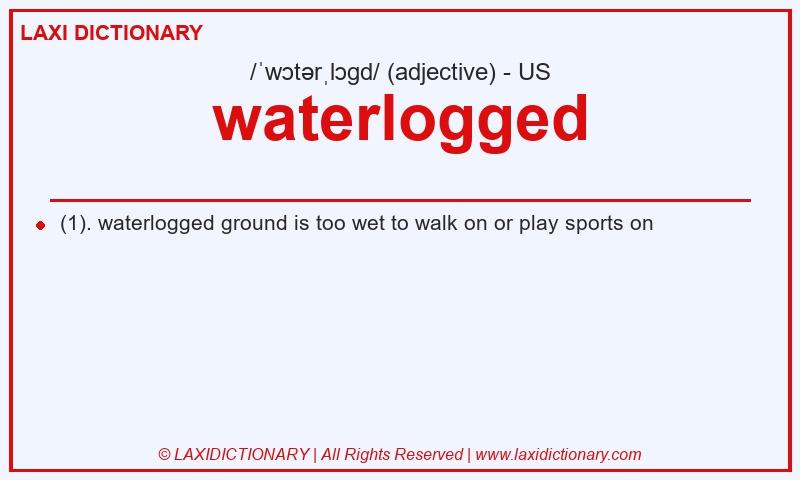 Definition waterlogged in American English