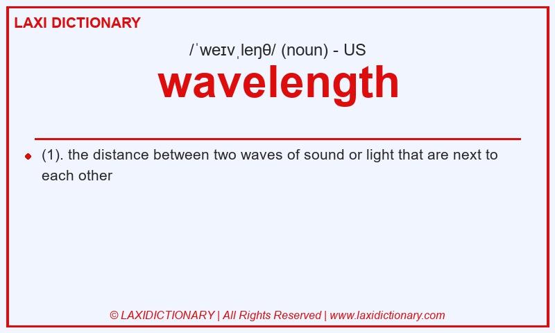 Definition wavelength in American English