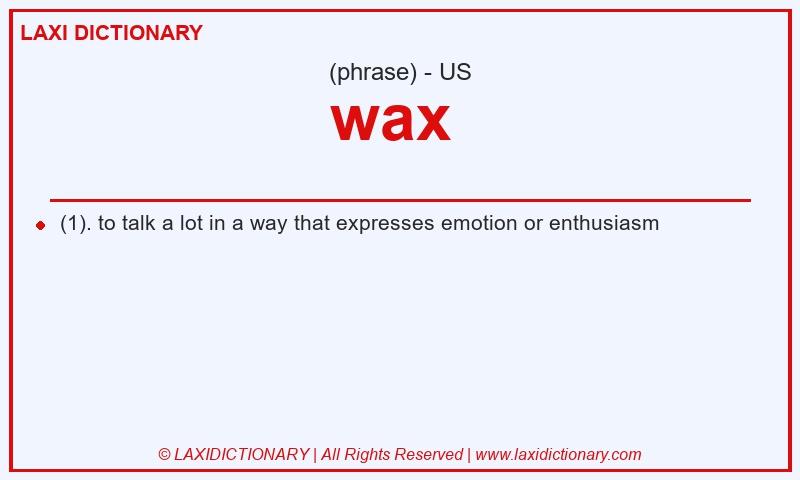 Definition wax in American English