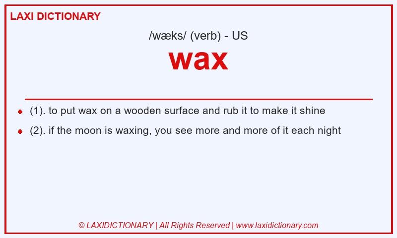 Definition wax in American English