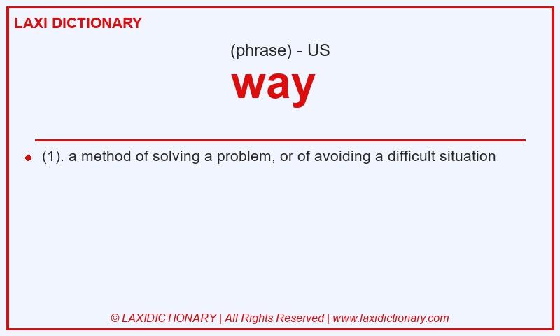 Definition way  in American English