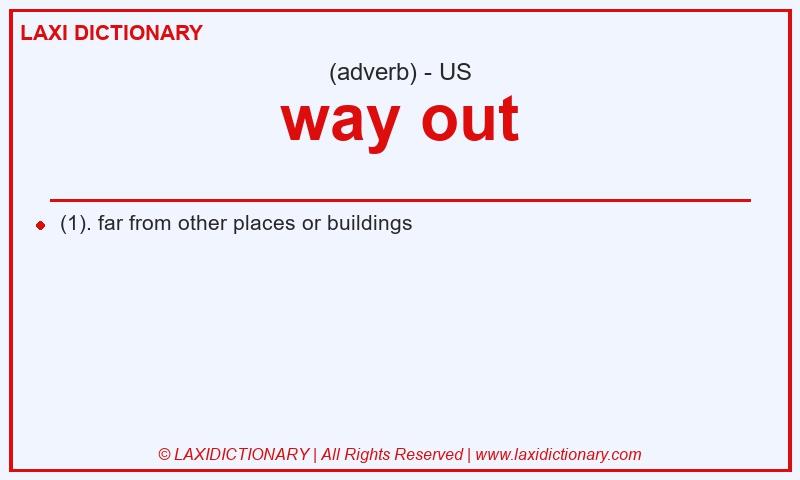 Definition way out in American English