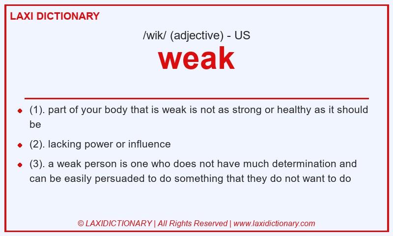 Definition weak in American English