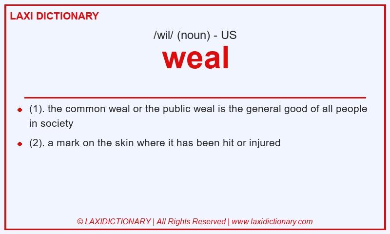 Definition weal in American English