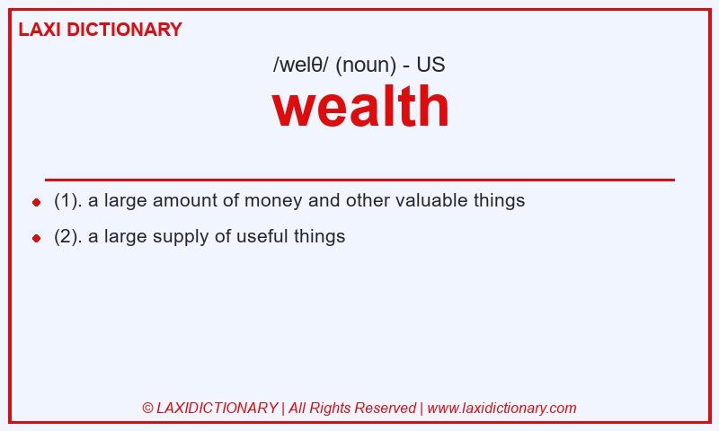 Definition wealth in American English