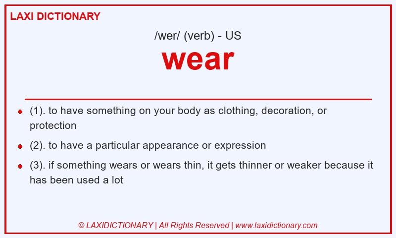Definition wear in American English