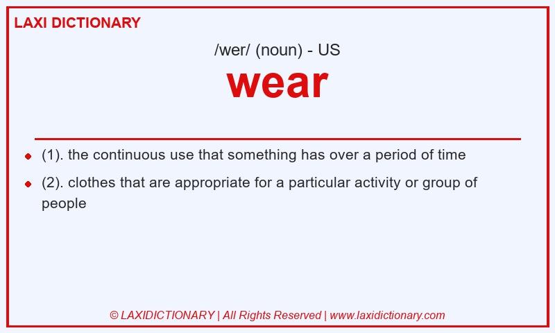 Definition wear in American English