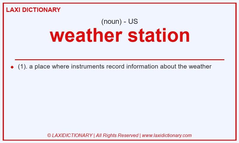 Definition weather station in American English