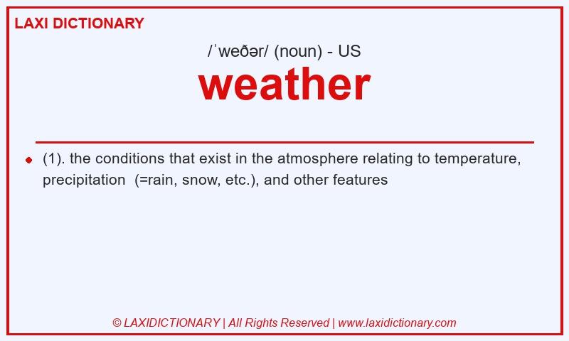 Definition weather in American English