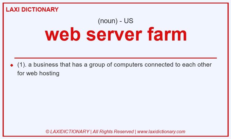 Definition web server farm in American English