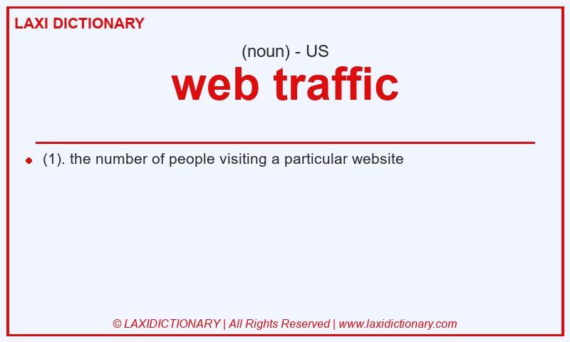 Definition web traffic in American English