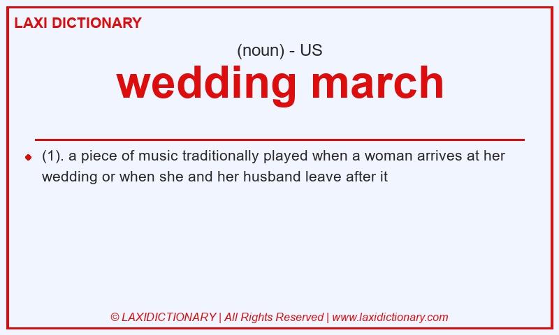 Definition wedding march in American English