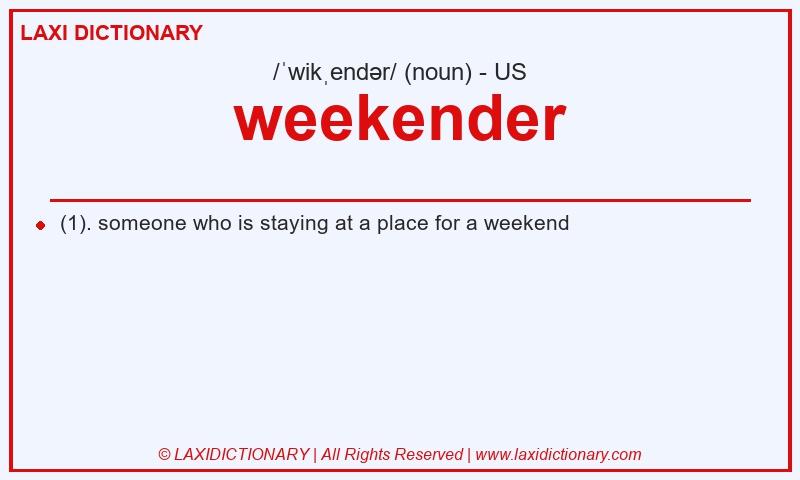 Definition weekender in American English
