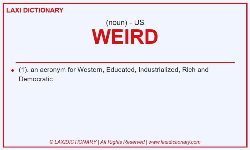 Definition WEIRD in American English