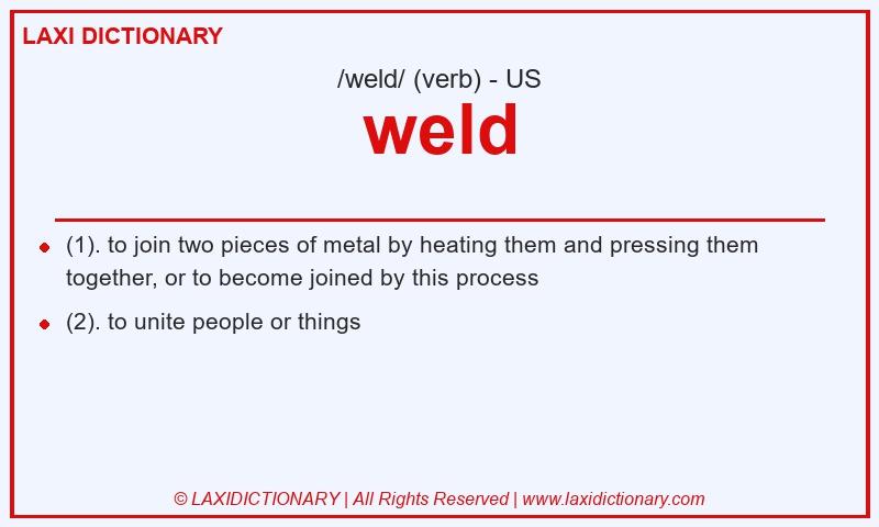 Definition weld in American English