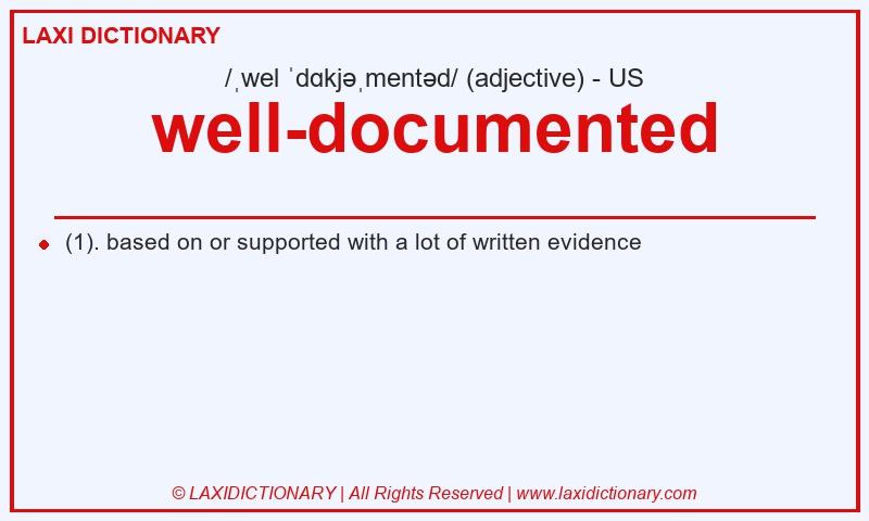 Definition well-documented in American English