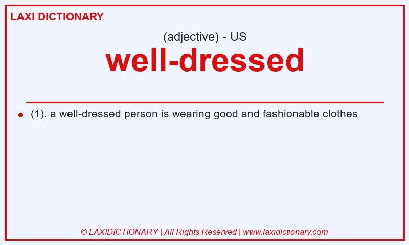 Definition well-dressed in American English