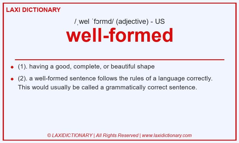 Definition well-formed in American English