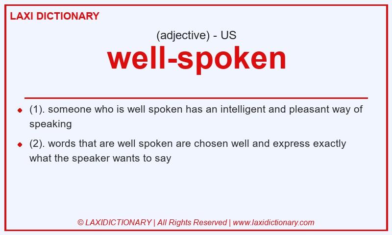 Definition well-spoken in American English