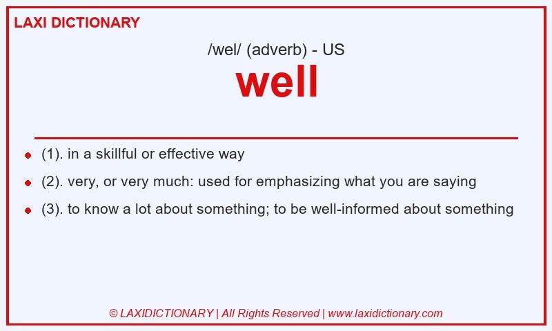 Definition well in American English
