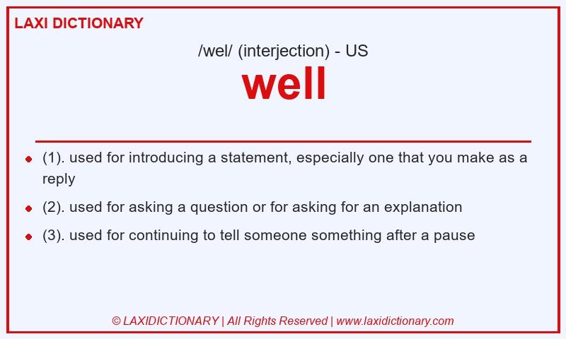 Definition well in American English