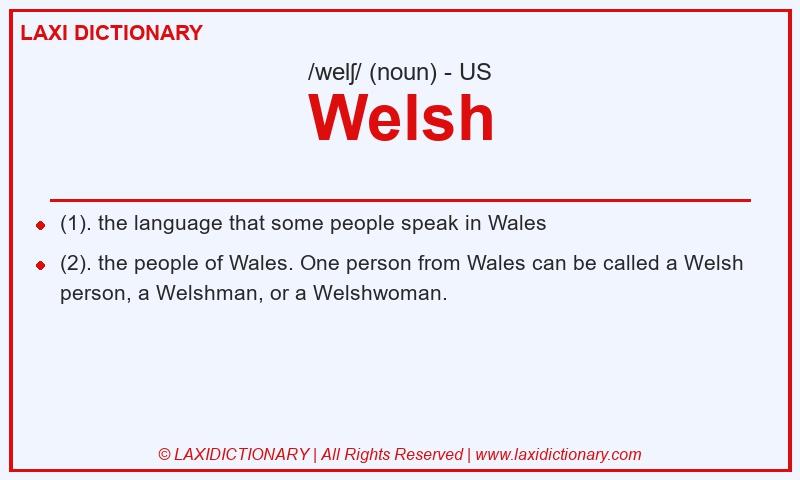Definition Welsh in American English