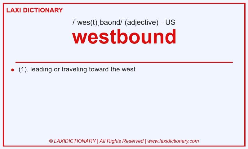 Definition westbound in American English
