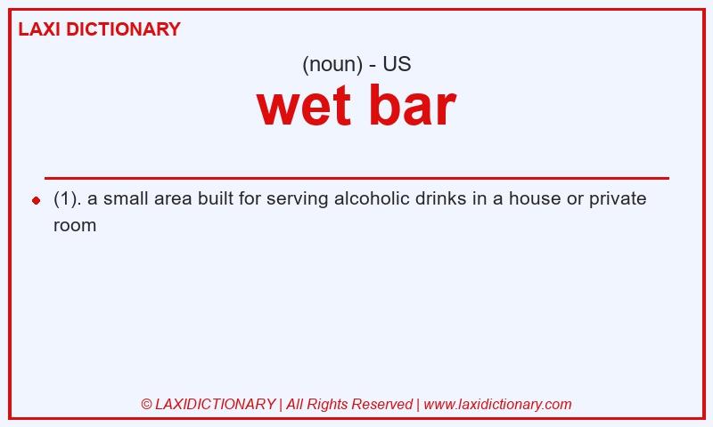 Definition wet bar in American English