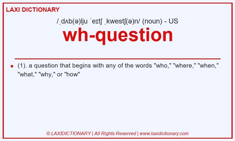 Definition wh-question in American English