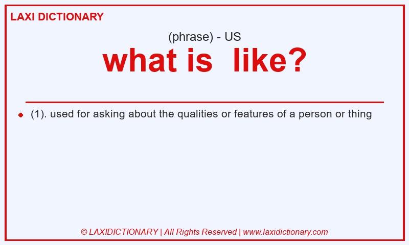Definition what is like? in American English