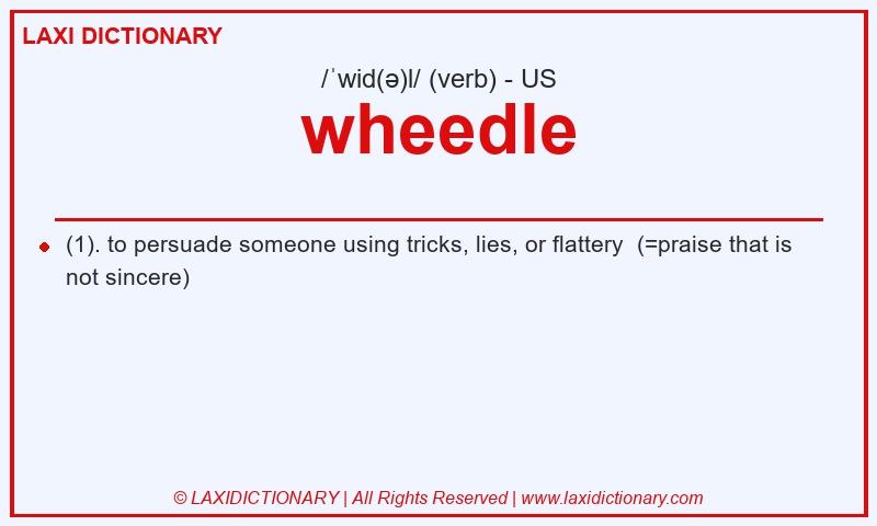Definition wheedle in American English