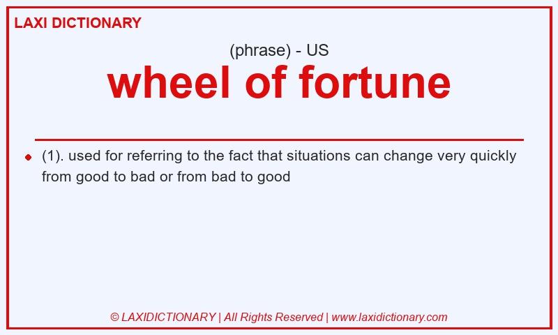Definition wheel of fortune in American English