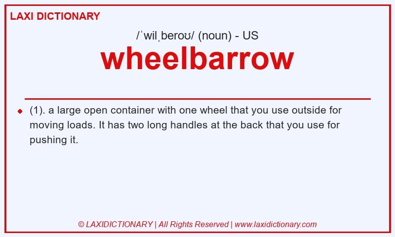 Definition wheelbarrow in American English