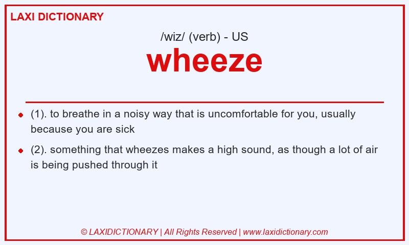 Definition wheeze in American English