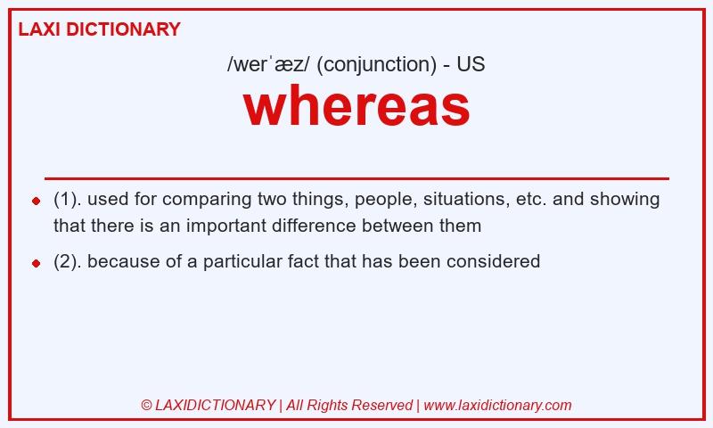 Definition whereas in American English